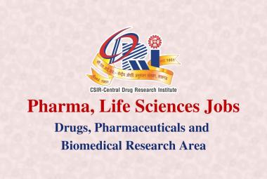 Pharma, Life Sciences Jobs at Central Drug Research Institute