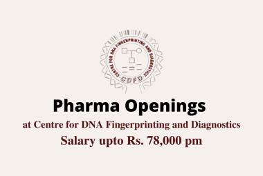 Pharma Openings at Centre for DNA Fingerprinting and Diagnostics