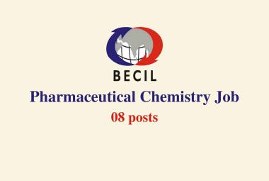 Pharmaceutical Chemistry Job as Analyst at BECIL