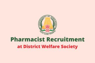 Vacancy for Pharmacist at District Welfare Society