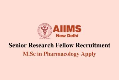 AIIMS Senior Research Fellow Recruitment
