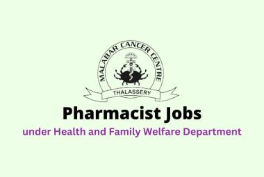 Apply Online for Pharmacist at Malabar Cancer Centre