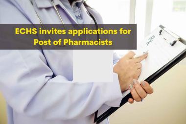 ECHS invites applications for Post of Pharmacists