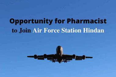 Job for Pharmacist to Join Air Force Station Hindan