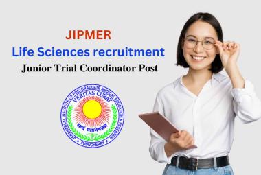 Life Sciences recruitment at JIPMER