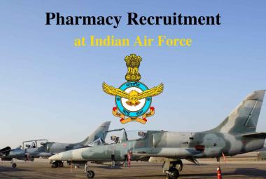 Pharmacy Recruitment at Indian Air Force