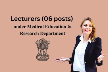 Recruitment for Lecturers under Medical Education & Research Department