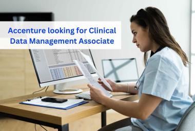 Accenture looking for Clinical Data Management Associate
