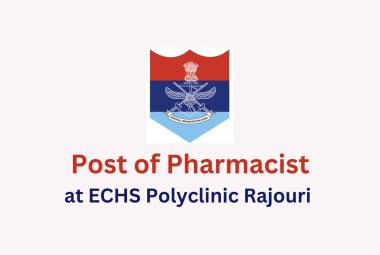 Applications for Post of Pharmacist at ECHS Central Organisation