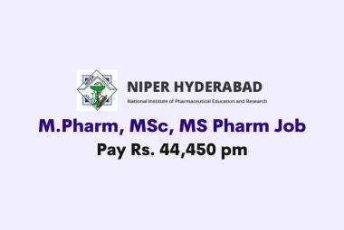 Job for M.Pharm, MSc, MS Pharm as SRF at NIPER