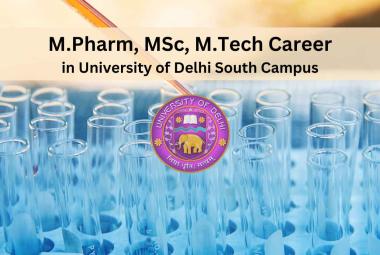 Job for M.Pharm, MSc, M.Tech in University of Delhi South Campus