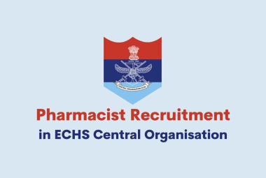 Job for Pharmacist in ECHS Central Organisation