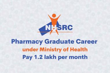 Opportunity for B.Pharm in NHSRC