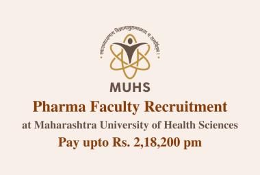 Jobs for Professor, Associate Professor, Assistant Professor at MUHS