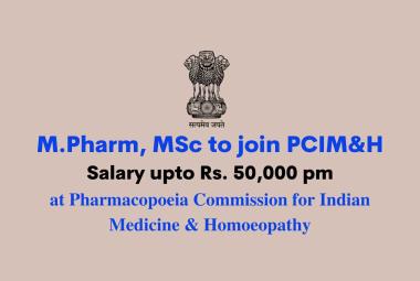 Opportunity for M.Pharm, MSc to join PCIM&H