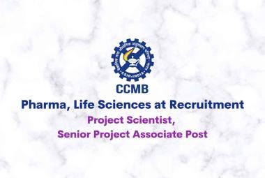 Pharma, Life Sciences at Recruitment CCMB