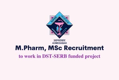 Vacancy for M.Pharm, MSc to work in DST-SERB funded project at NIPER