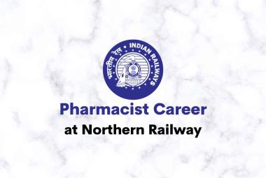 Career for Pharmacist at Northern Railway