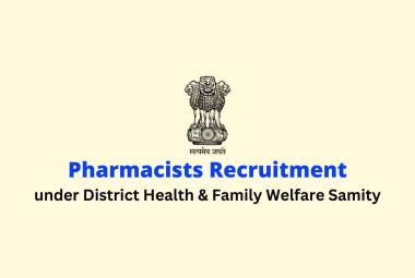 Job for Pharmacists under District Health & Family Welfare Samity