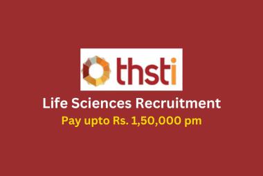 Life Sciences Recruitment at THSTI