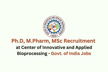 Ph.D, M.Pharm, MSc Recruitment at CIAB