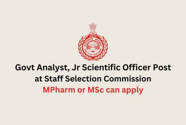 Recruitment for Govt Analyst, Jr Scientific Officer at Staff Selection Commission