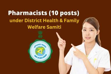 Recruitment for Pharmacists under District Health & Family Welfare Samiti