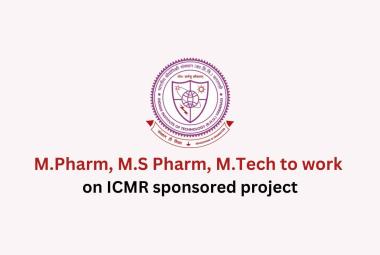 Job for M.Pharm, M.S Pharm, M.Tech to work on ICMR sponsored project, IIT-BHU
