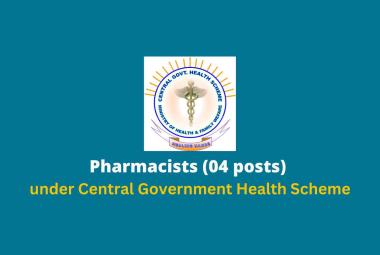 Job for Pharmacists under Central Government Health Scheme