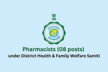 Job Openings for Pharmacists under District Health & Family Welfare Samiti