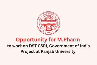 Opportunity for M.Pharm to work on DST CSRI