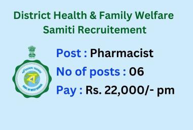 Vacancies for Pharmacists under District Health & Family Welfare Samiti