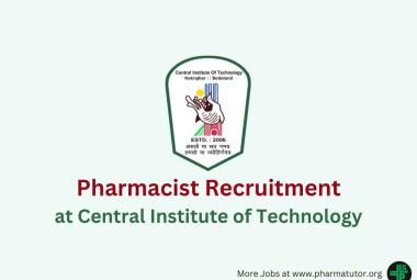 Applications invited for Pharmacist at Central Institute of Technology
