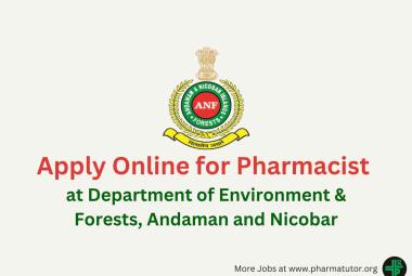 Apply Online for Pharmacist at Department of Environment & Forests, Andaman and Nicobar