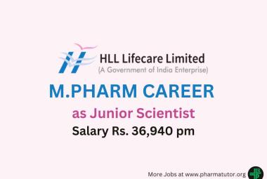 Career for M.Pharm as Junior Scientist at HLL Lifecare Limited