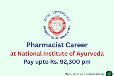 Career for Pharmacist at National Institute of Ayurveda