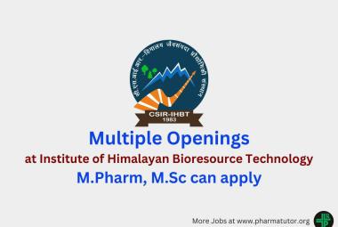 Multiple Openings at Institute of Himalayan Bioresource Technology