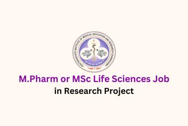 Opportunity for M.Pharm or MSc Life Sciences in Research Project at PGIMER