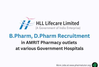 Walk in interview for B.Pharm, D.Pharm in Amrit Pharmacy at HLL Lifecare Limited