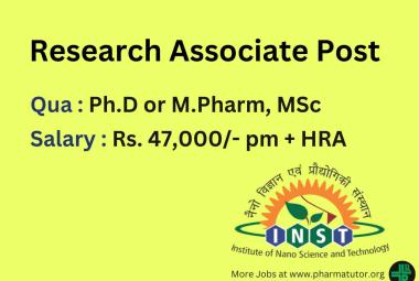 Career for Ph.D or M.Pharm, MSc as Research Associate at INST