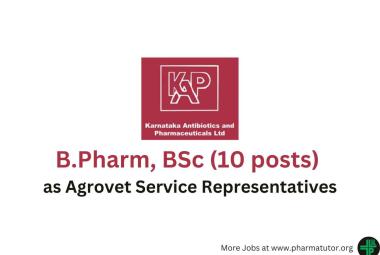 Opportunity for B.Pharm, BSc as Agrovet Service Representatives at KAPL