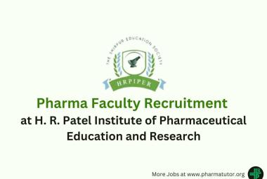 Pharma Faculty Recruitment at H. R. Patel Institute of Pharmaceutical Education and Research