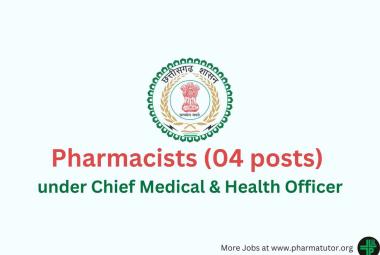 Recruitment for Pharmacists under Chief Medical & Health Officer