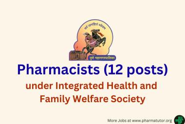 Recruitment for Pharmacists under Integrated Health and Family Welfare Society
