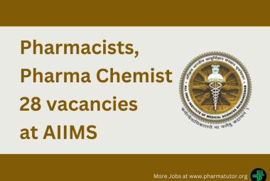 AIIMS Recruitment for Pharmacists, Pharma Chemist