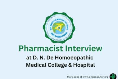 Walk in for Pharmacist at D. N. De Homoeopathic Medical College & Hospital