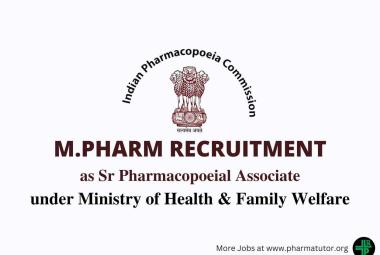 Career for M.Pharm as Sr Pharmacopoeial Associate at Indian Pharmacopoeia Commission