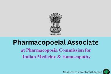 Job for Pharmacopoeial Associate at PCIM&H