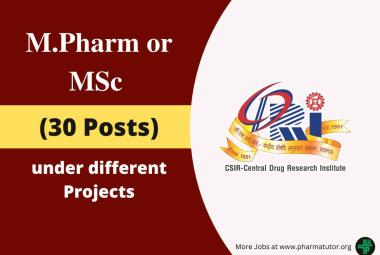 Opportunity for M.Pharm, MSc under different Projects at CDRI