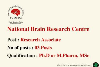 Opportunity for Ph.D or M.Pharm, MSc as Research Associate at NBRC